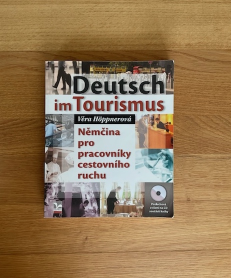 Deutsch im Tourismus - Němčina pro prac. cestovního ruch