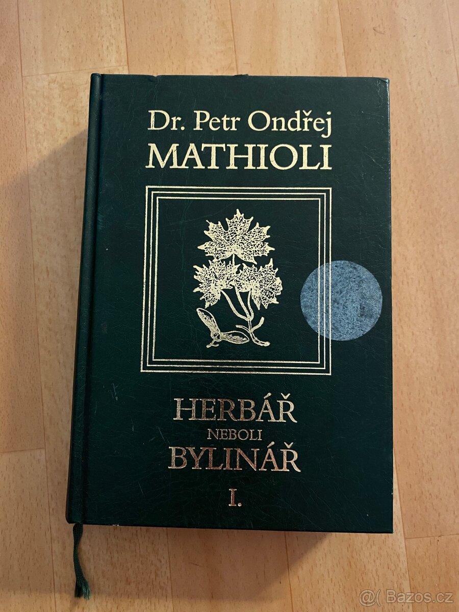 Herbář Mathioli 1. díl