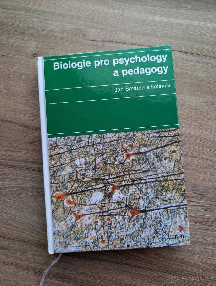 Biologie pro psychology a pedagogy - Jan Šmarda a kolektiv