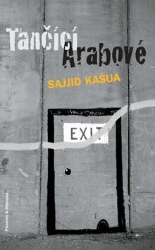 Sajjid Kašua - Tančící Arabové