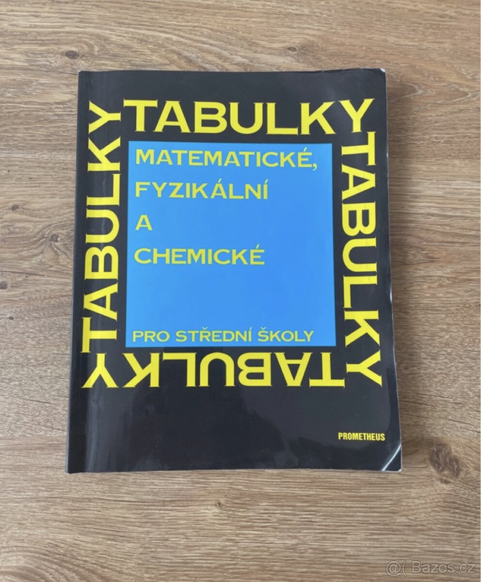 matematické fyzikální a chemické tabulky pro střední školy