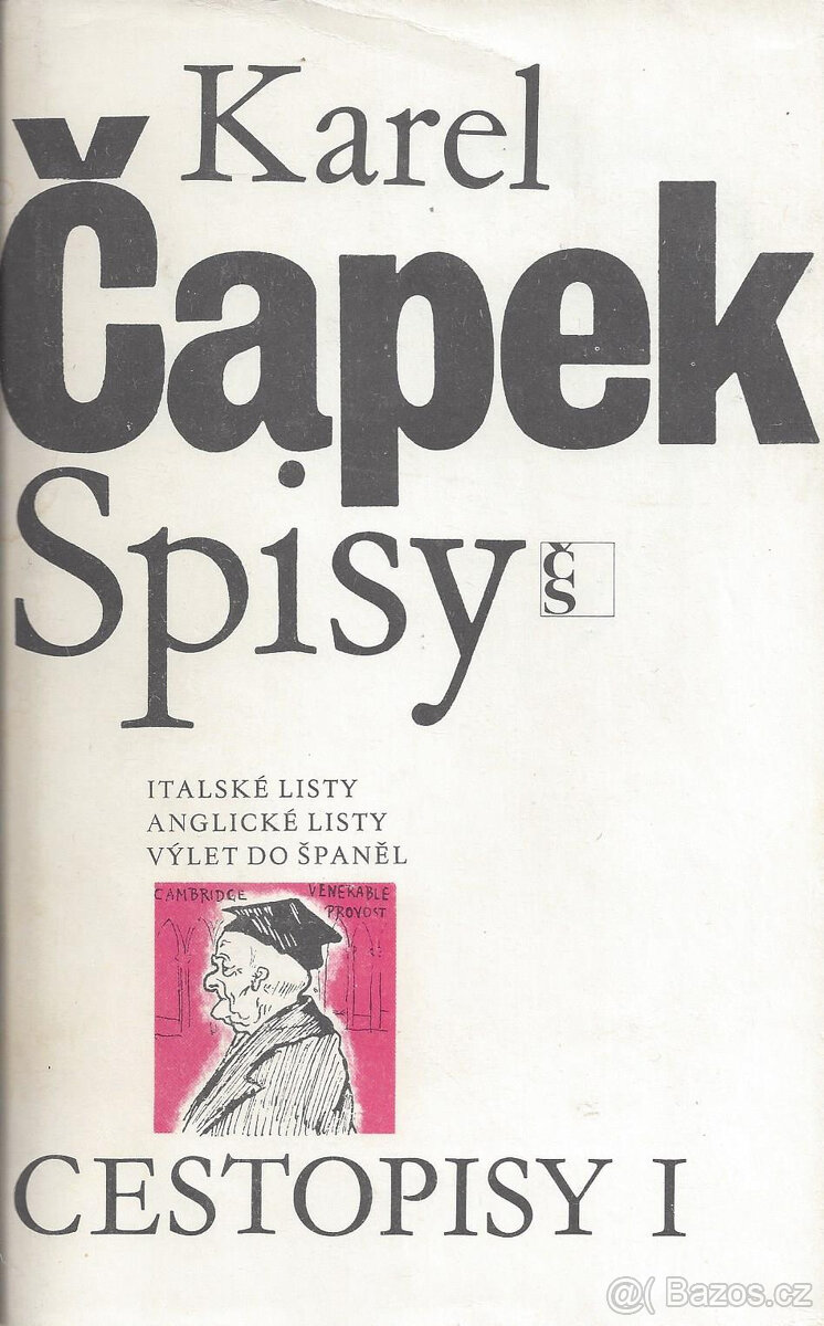 Karel Čapek: Cestopisy I. + II.