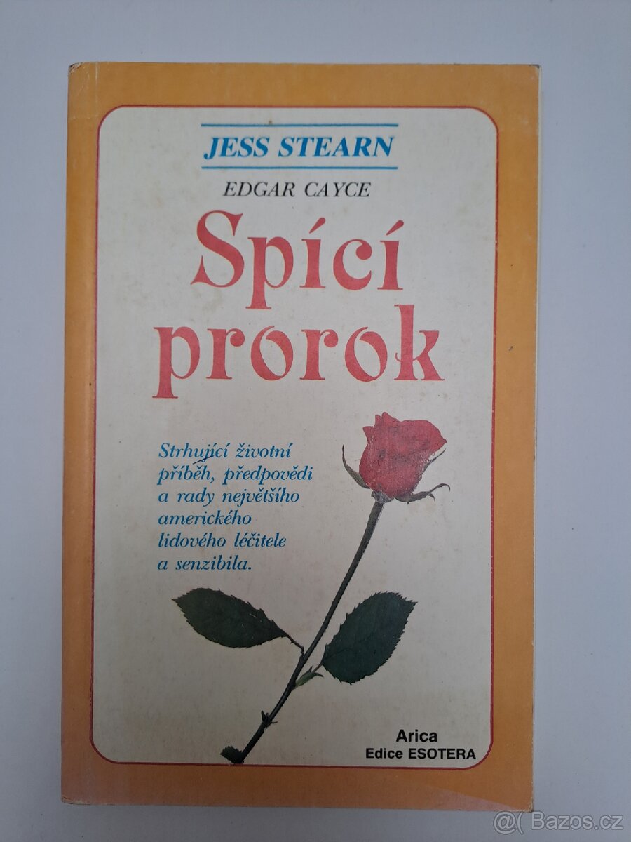 Spící prorok - Edgar Cayce - Jess Stearn