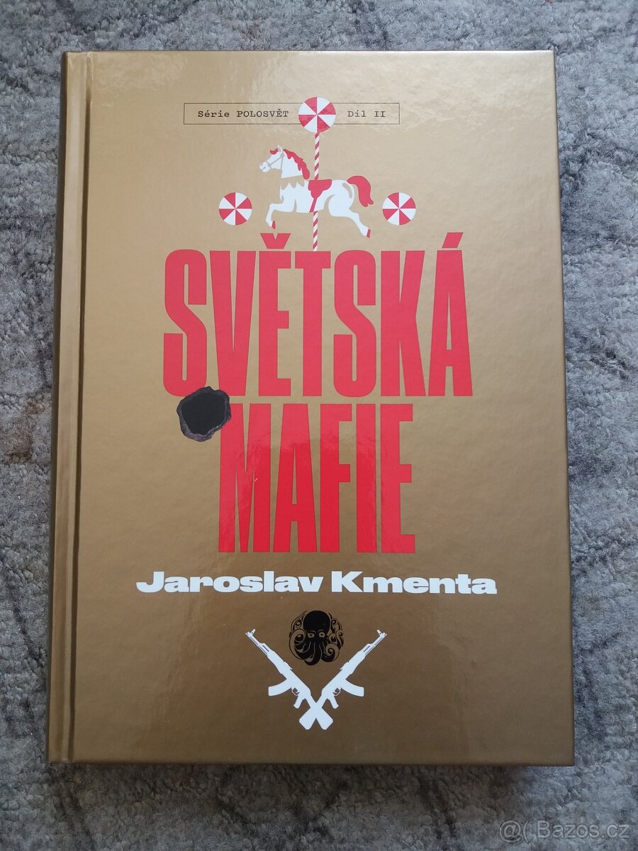 Světská mafie J.Kmenta