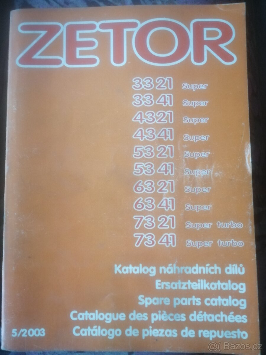 Katalog náhradních dílů ZETOR 3321 - 7341 222212377