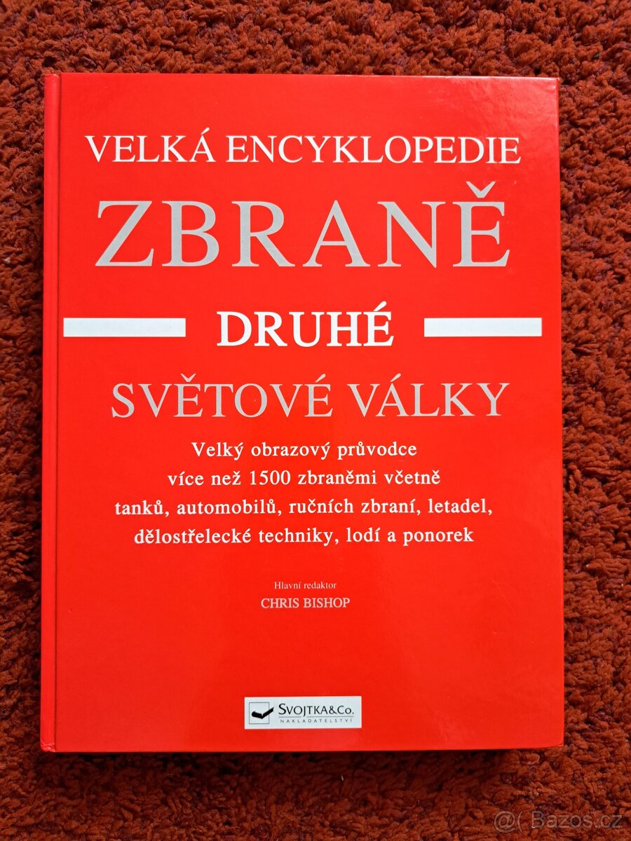 Velká encyklopedie Zbraně druhé světové války