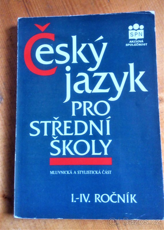 Český jazyk pro I.-IV. ročník středních škol