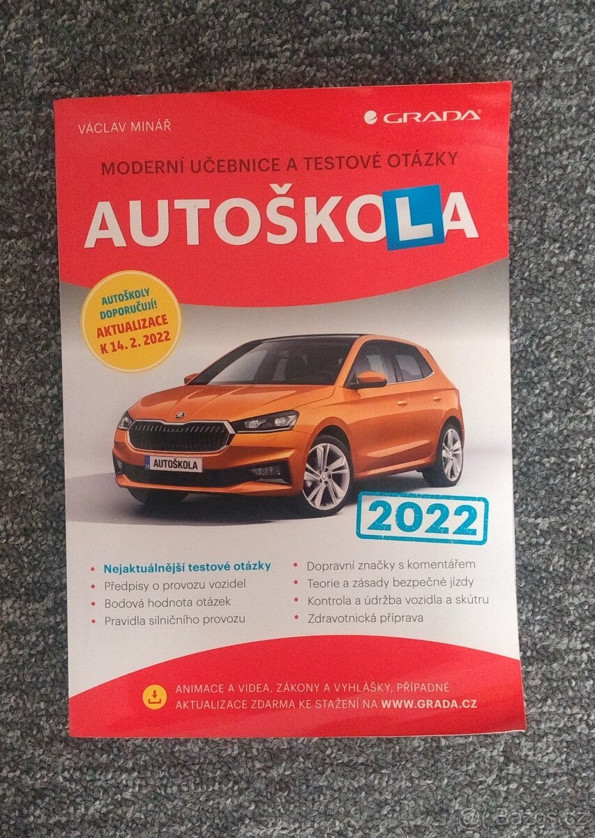 Autoškola 2022 - Moderní učebnice a testové otázky