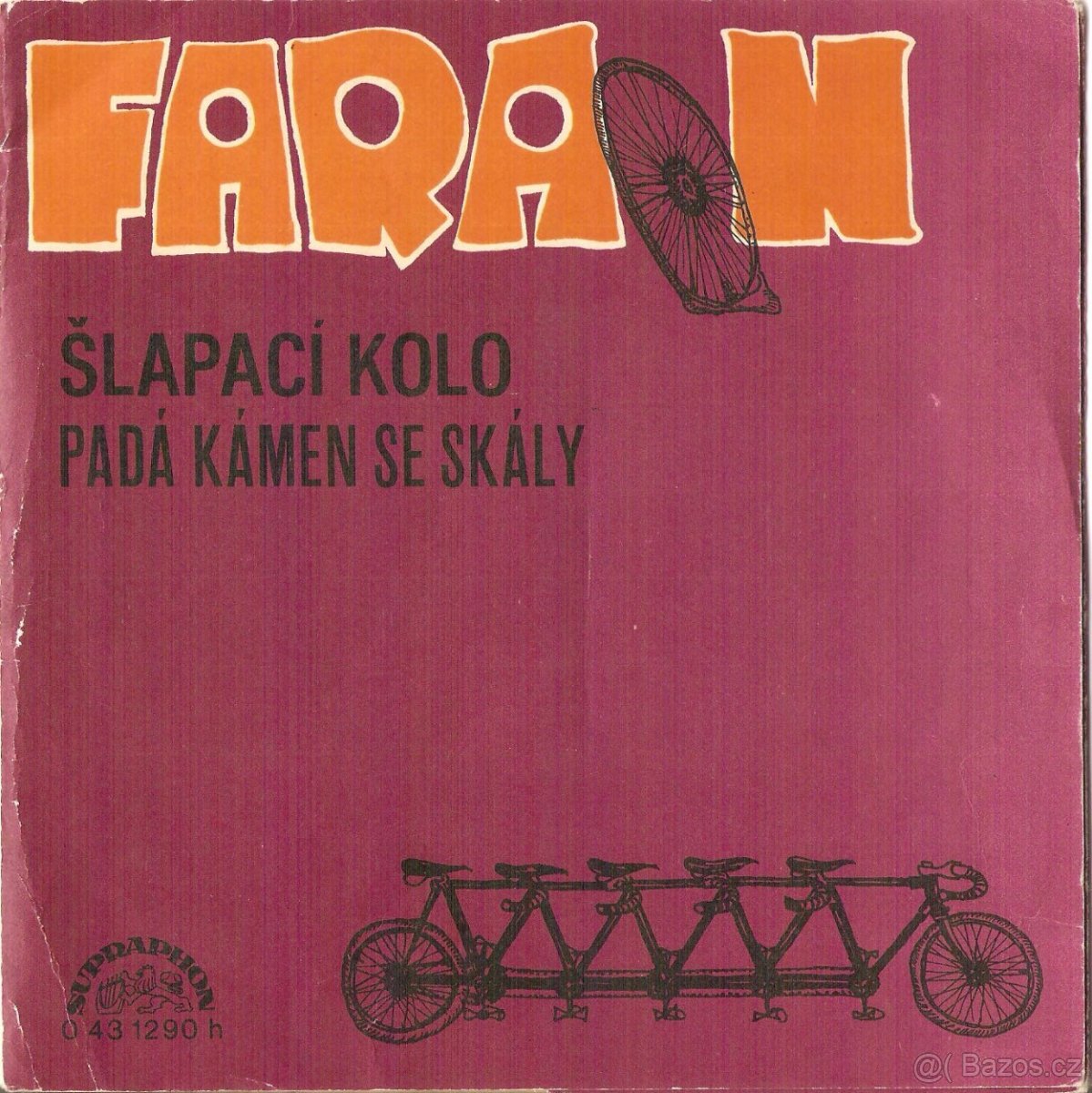 SP Faraon - Šlapací kolo / Padá kámen ze skály (1972)