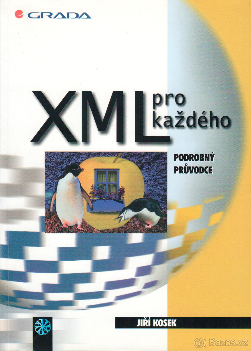 Jiří Kosek: XML pro každého