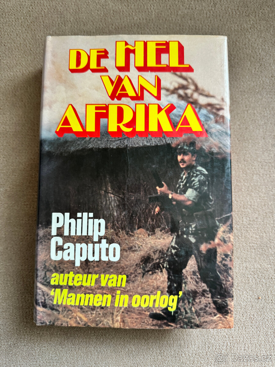 De hel van Afrika (Philip Caputo) - holandsky
