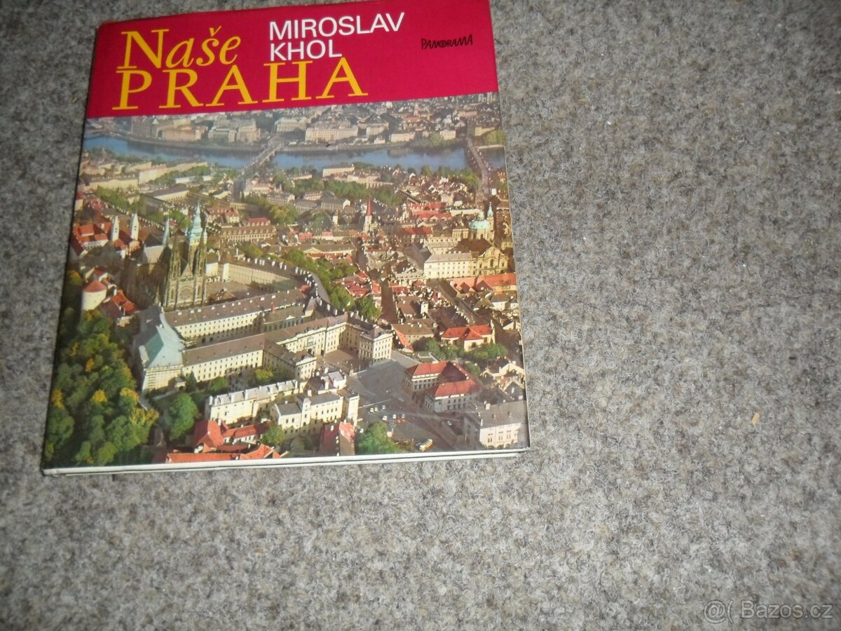 PRAHA, KRÁSY ČESKOSLOVENSKA, HRAD, FOTOKNIHY