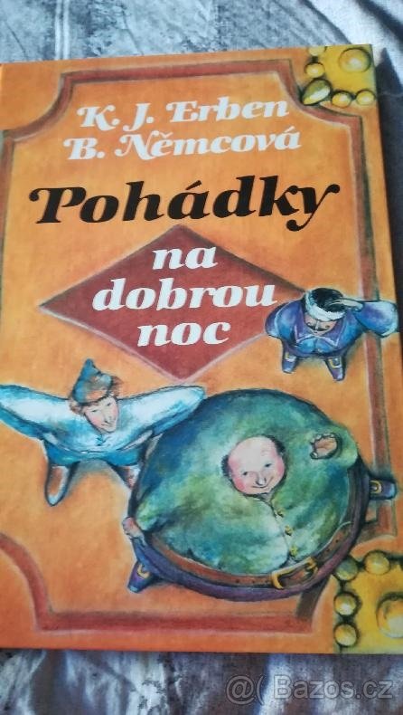 K.J.Erben,B.Němcová-Pohádky na dobrou noc