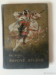 Fr. Flos – Supové Atlasu 1. a 3. vyd., Daleká cesta 1. vyd. - 13