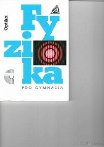 Fyzika pro gymnázia - optika