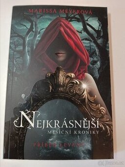 Nejkrásnější Měsíční kroniky: Příběh Levany - Marissa Meyer - 1