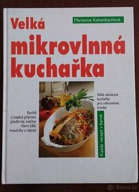 Velká mikrovlnná kuchařka Marianne Kaltenbachová