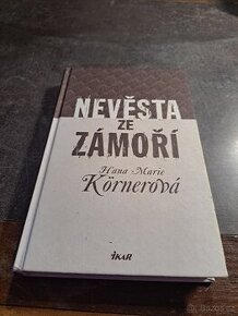 Nevěsta ze zámoří, Körnerová - 1