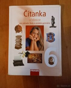 Čítanka 6 pro ZŠ a víceletá gymnázia - Učebnice FRAUS