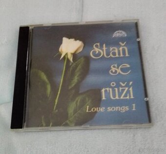 💿CD Staň se růží - Love song 1 r.1992 - 1