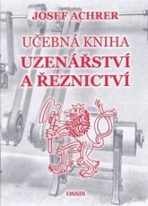 J. ACHRER - UČEBNÁ KNIHA UZENÁŘSTVÍ A ŘEZNICTVÍ