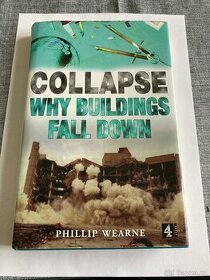 Kniha Collapse Why Buildings fall down P. Wearne book - 1