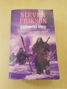 Malazská kniha padlých - Steven Erikson: Půlnoční vlny - 1