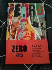 Zero krize Aleš kot - 1