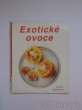 S. Gitterová - Exotické ovoce