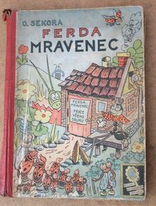 Ferda v mraveništi, O. Sekora, IV. vydání 1941 - 1