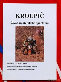 Kroupič Život amatérského sportovce