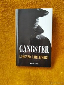 Lorenzo Carcaterra - Gangster