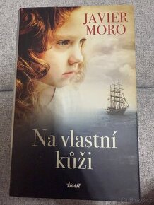 Na vlastní kůži - Javier Moro - 1