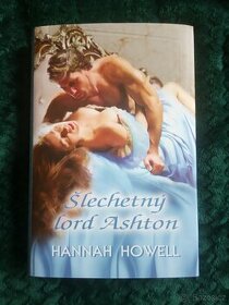 Hannah HOWELL: ŠLECHETNÝ LORD ASHTON - 1