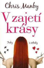 V zajetí krásy - Triky a intriky