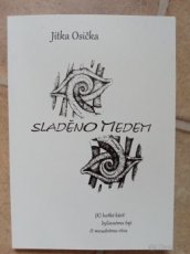 Sladěno medem - J. Osička