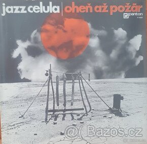 JAZZ CELULA Oheň až požár