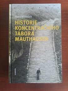 Historie koncentračního tábora Mauthausen