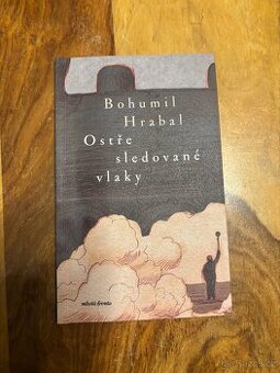 Ostře sledované vlaky  Bohumil  Hrabal Cermat - 1