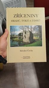 Zříceniny hradů, tvrzí a zámků, Střední Čechy