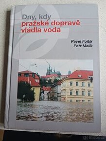 KNIHA O TISÍCILETÉ POVODNI 2002 V PRAZE