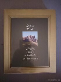 Štefan Pisoň - Hrady, zámky a kaštiele na Slovensku - 1