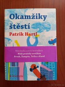 Patrik Hartl: Okamžiky štěstí