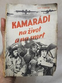 kniha z roku 1943 Kamarádi na život a na smrt Luftwafe WWll - 1