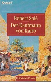 Robert Solé: Der Kaufmann von Kairo - 1