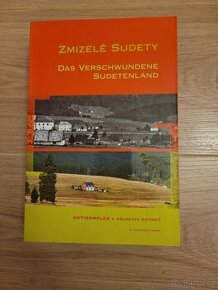 Kniha: Zmizelé Sudety Das verschwundene Sudetenland