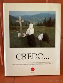 CREDO...Immagini del Cristianesimo Nell´Europa Orientale - 1