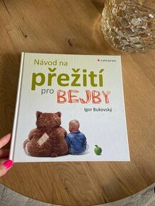 Návod na přežití pro bejby Grada Igor Bukovský - 1