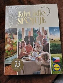 Lidl kuchařka Když jídlo spojuje