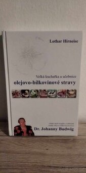 Velká učebnice a kuchařka olejovo-bílkovinové stravy